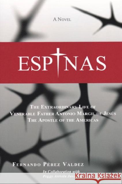 Espinas Valdez, Fernando Perez 9781622880164 Stephen F. Austin University Press