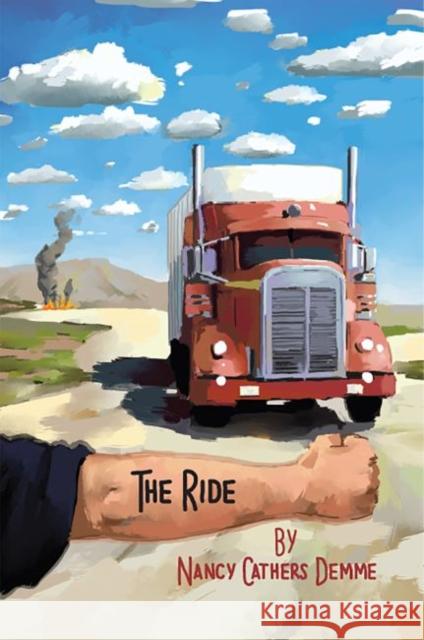 The Ride Nancy Demme 9781622884735 Stephen F. Austin University Press