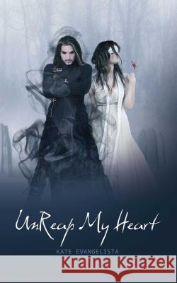 Unreap My Heart Kate Evangelista 9781623420499 Omnific Publishing