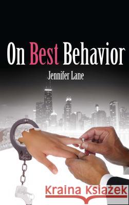 On Best Behavior Jennifer Lane 9781623420543 Omnific Publishing