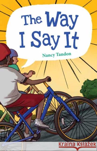 The Way I Say It Nancy Tandon 9781623541330 Charlesbridge Publishing