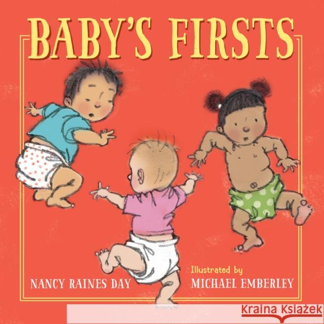Baby's Firsts Nancy Raines Day Michael Emberley 9781623542467