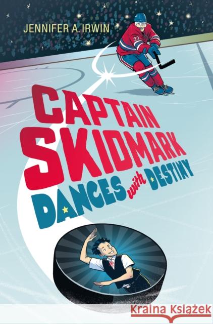 Captain Skidmark Dances with Destiny Jennifer A. Irwin 9781623542542 Charlesbridge Publishing,U.S.