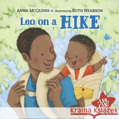 Leo on a Hike Anna McQuinn Ruth Hearson 9781623543419 Charlesbridge Publishing