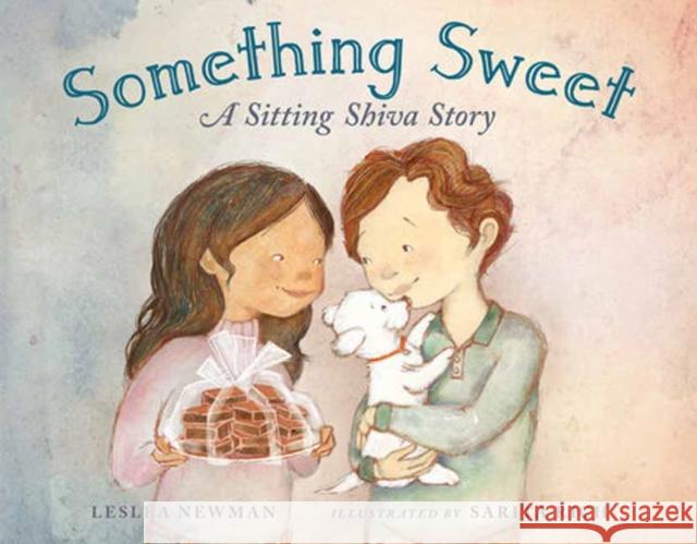 Something Sweet: A Sitting Shiva Story Sarita Rich 9781623545710