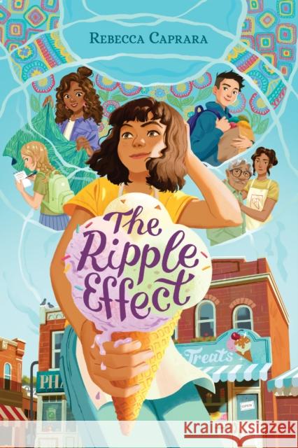 The Ripple Effect Rebecca Caprara 9781623547721 Charlesbridge Publishing,U.S.