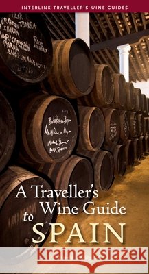 A Traveller's Wine Guide to Spain Harold Heckle 9781623716318