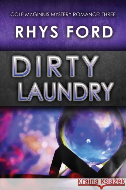Dirty Laundry Rhys Ford   9781623806316 Dreamspinner Press