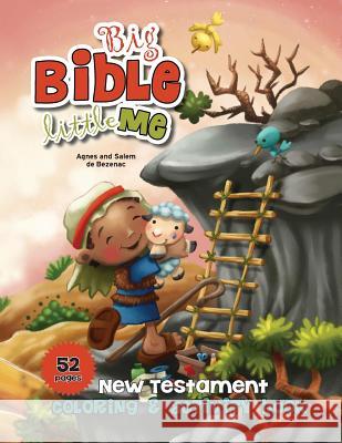 New Testament Coloring and Activity Book: Big Bible, Little Me Agnes D Salem D Agnes D 9781623877286 Icharacter Limited