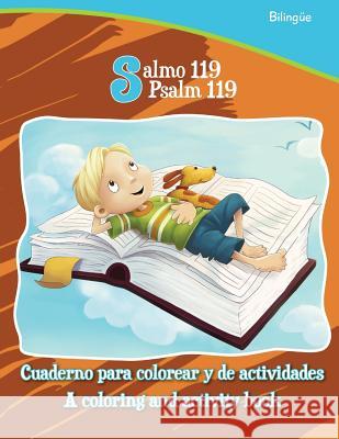 Salmo 119, Psalm 119 - Bilingual Coloring and Activity Book: Cuaderno para colorear y de actividades - Bilingüe De Bezenac, Agnes 9781623877996 Icharacter Limited