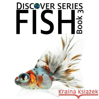 Fish 3 Xist Publishing 9781623950453 Xist Publishing