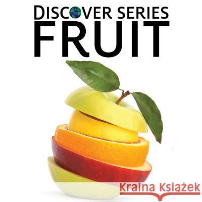 Fruit Xist Publishing 9781623950491 Xist Publishing