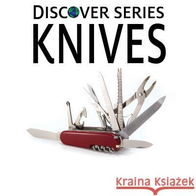 Knives Xist Publishing 9781623950606