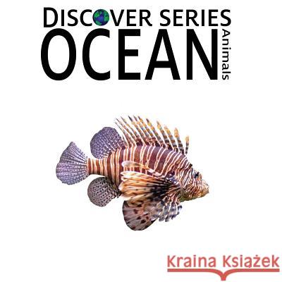 Ocean Animals Xist Publishing 9781623950675 Xist Publishing