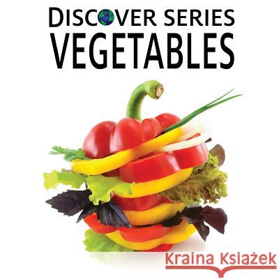 Vegetables Xist Publishing 9781623950859