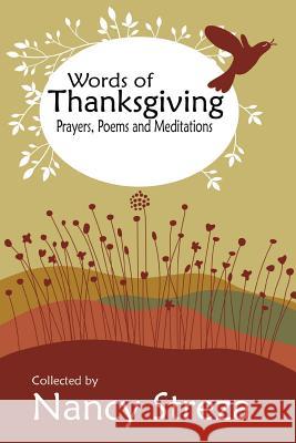 Words of Thanksgiving Lucia Salemi, Nancy Streza 9781623954413 Xist Publishing