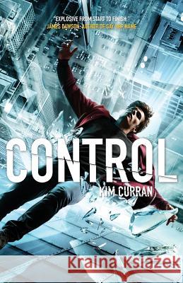 Control Kim Curran   9781623957513 Xist Publishing