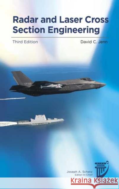 Radar and Laser Cross Section Engineering David C. Jenn 9781624105630 