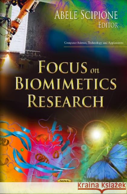 Focus on Biomimetics Research Abele Scipione 9781624173325 Nova Science Publishers Inc