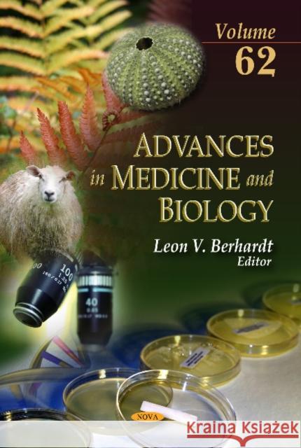 Advances in Medicine & Biology: Volume 62 Leon V Berhardt 9781624177309 Nova Science Publishers Inc