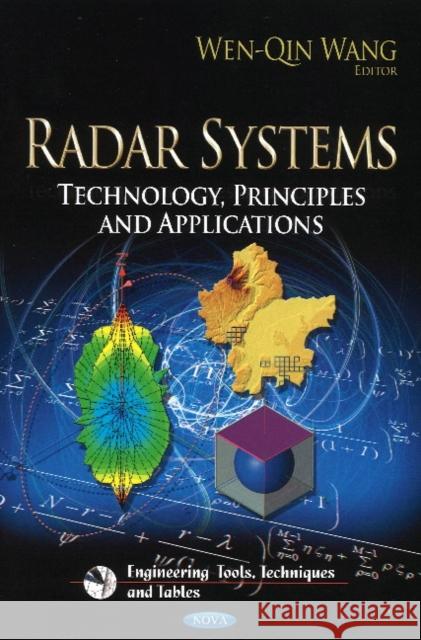 Radar Systems: Technology, Principles & Applications Wen-Qin Wang 9781624178726