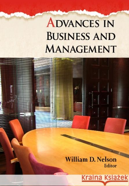 Advances in Business & Management: Volume 4 William D Nelson 9781624179815 Nova Science Publishers Inc