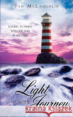 Light For The Journey Jan McLaughlin 9781624194122