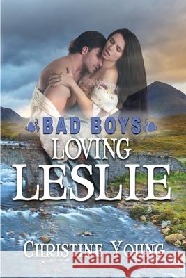 Loving Leslie Christine Young 9781624205873 Rogue Phoenix Press