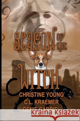 Season of the Witch C. L. Kraemer Genie Gabriel Christine Young 9781624205934 Rogue Phoenix Press