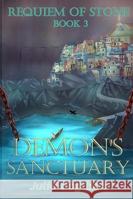 Demon's Sanctuary Julie Boglisch 9781624208416 Rogue Phoenix Press
