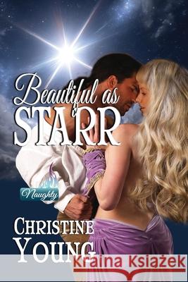 Beautiful as Starr Christine Young 9781624209024