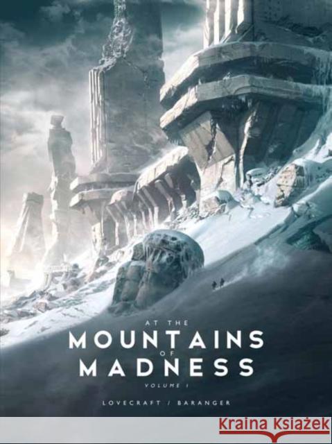 At the Mountains of Madness Francois Baranger 9781624650086 Design Studio Press