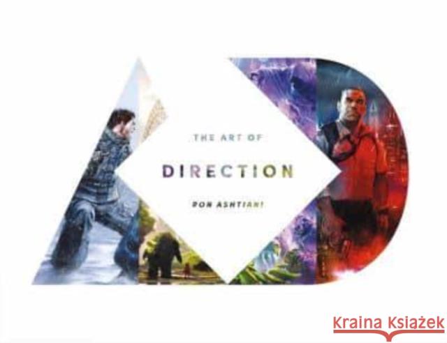 The Art of Direction Ron Ashtiani 9781624650093 Design Studio Press