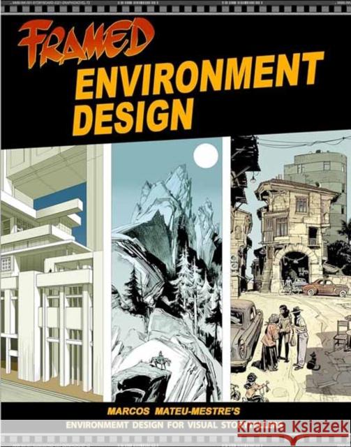 Framed Environment Design Marcos Mateu-Mestre Marcos Mateu-Mestre 9781624650819 Design Studio Press