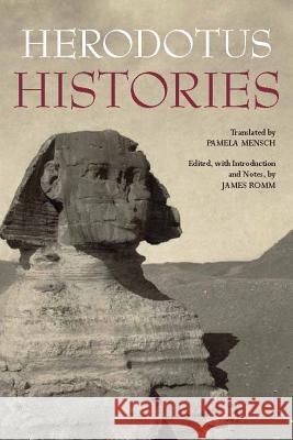 Histories Herodotus                                James Romm Pamela Mensch 9781624661136