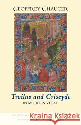 Troilus and Criseyde in Modern Verse  Chaucer, Geoffrey 9781624661938 