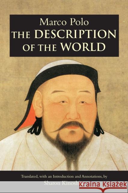 The Description of the World Marco Polo 9781624664366