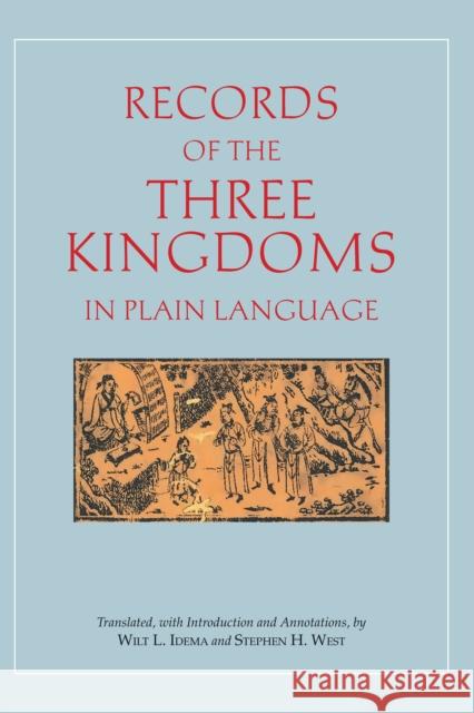 Records of the Three Kingdoms in Plain Language Anonymous 9781624665233 Hackett Publishing Co, Inc