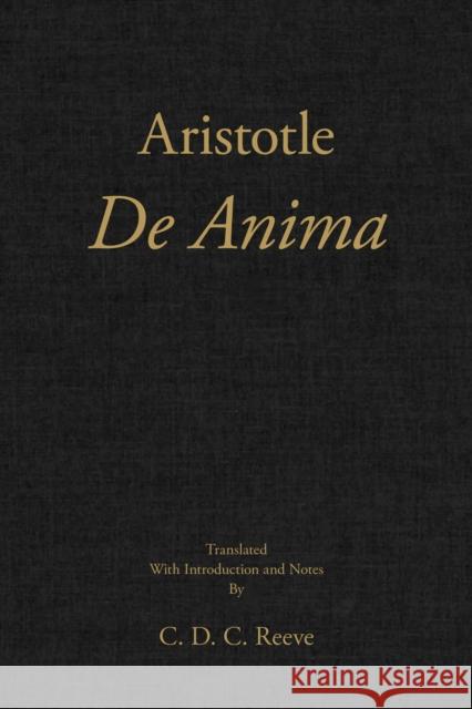 De Anima  Aristotle 9781624666209 The New Hackett Aristotle