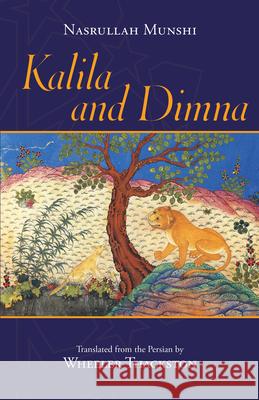 Kalila and Dimna Nasrullah Munshi 9781624668081