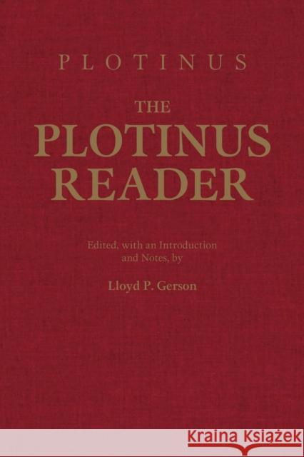 The Plotinus Reader Plotinus, Lloyd P. Gerson 9781624668951