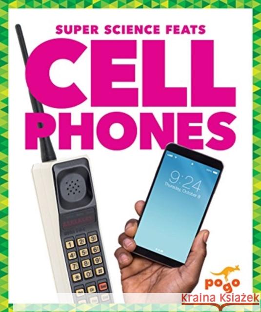 Cell Phones Nikole Brooks Bethea 9781624968662 Pogo Books