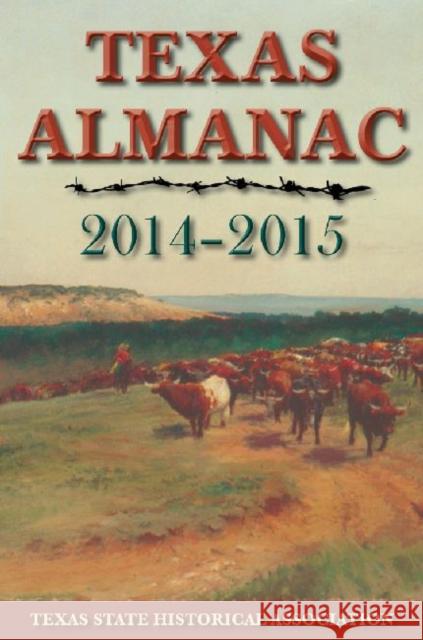Texas Almanac Elizabeth Cruce Alvarez Robert Plocheck 9781625110046