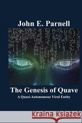 The Genesis of Quave John E. Parnell 9781625122162 Tutor Turtle Press LLC