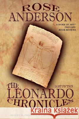 LGBT Fiction The Leonardo Chronicles Erotic Historical Romance Anderson, Rose 9781625220387