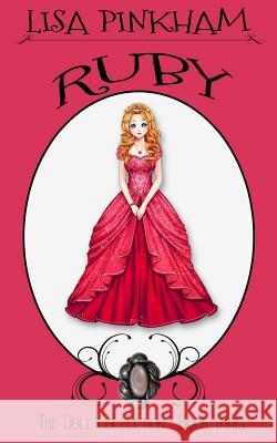 Ruby Lisa Pinkham 9781625220691 Hugs Books