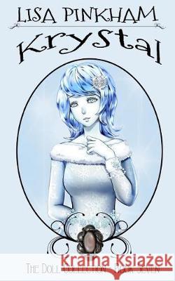 Krystal Lisa Pinkham 9781625220950 Indie Artist Press