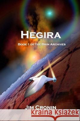 Hegira Jim Cronin 9781625262448 Solstice Publishing