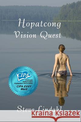 Hopatcong Vision Quest Steve Lindahl 9781625264497