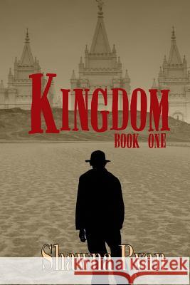 Kingdom Book 1 Shawna Ryan 9781625265968